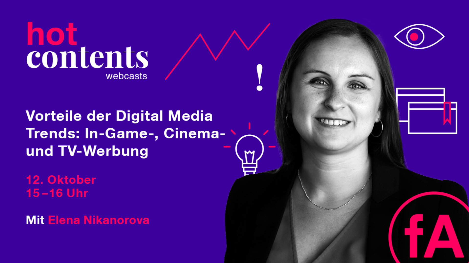 Hot Contents Webcast Digital Media Trends