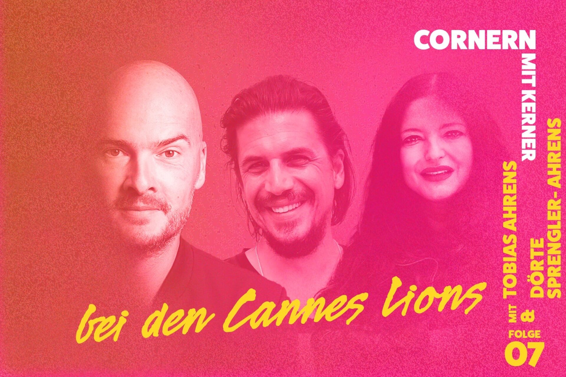 Blog Banner Cornern mit Kerner in Cannes Ahrens EP7