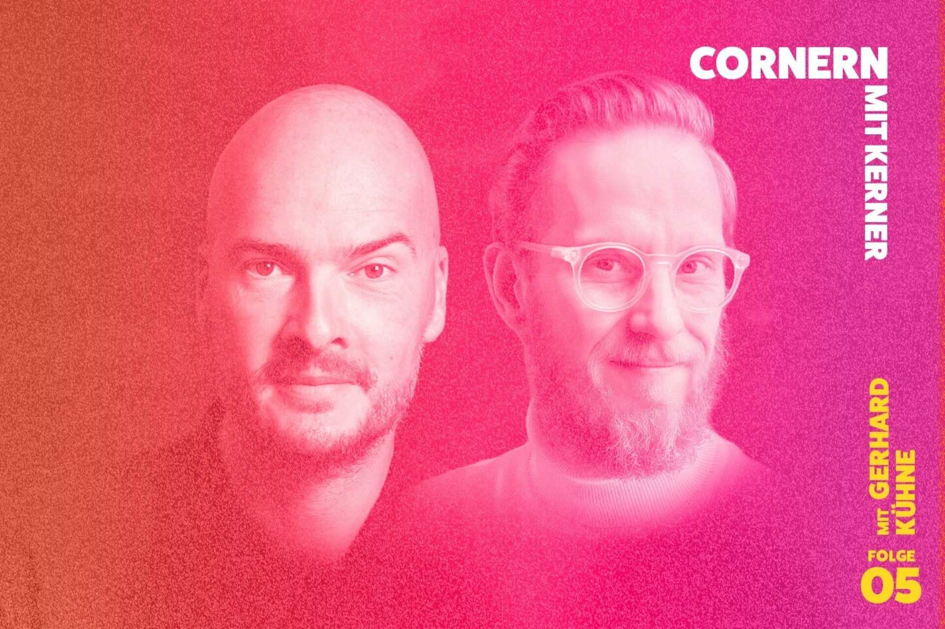 Cornern mit Kerner Ep 5 Blog Beitrag