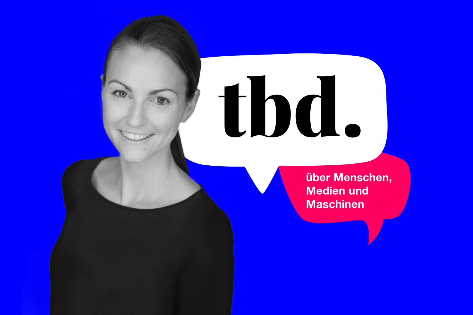 fischerAppelt Blog Katrin Joppig tbd Über Menschen, Medien und Maschinen.
