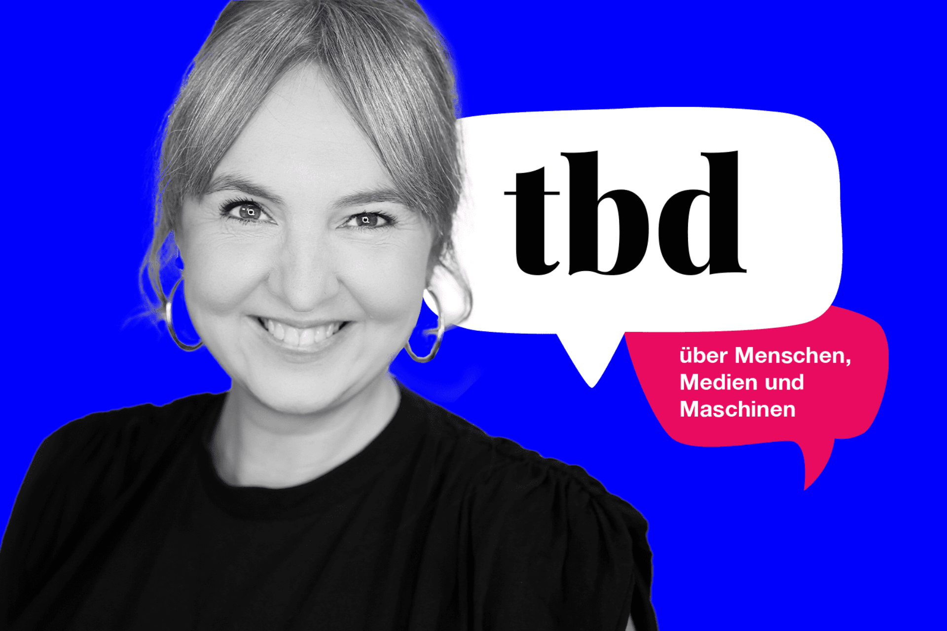 Tanja Sanghera schreibt im Blog tbd. über Menschen, Medien und Maschinen für fischerAppelt.